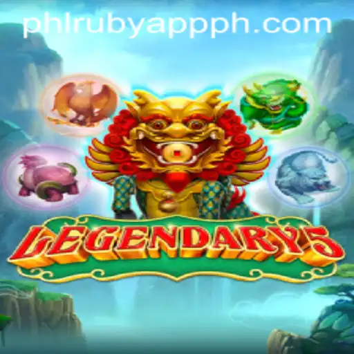 Legendary5: Exploring the Phl Ruby App Game Experience