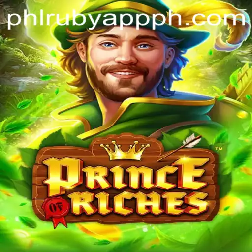 Unveiling PrinceOfRiches: A New Era in PHL Ruby App Gaming