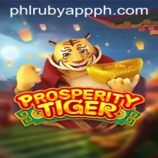 Exploring the Exciting World of ProsperityTiger: A New PHL Ruby App Game