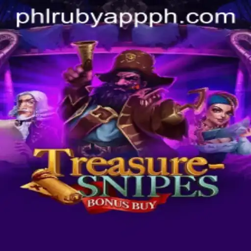 Exploring TreasuresnipesBonusBuy: A New Gaming Adventure with PHL Ruby App